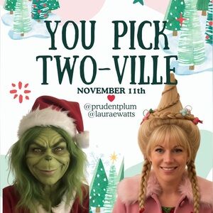 You Pick Two-Ville Collab with Prudentplum